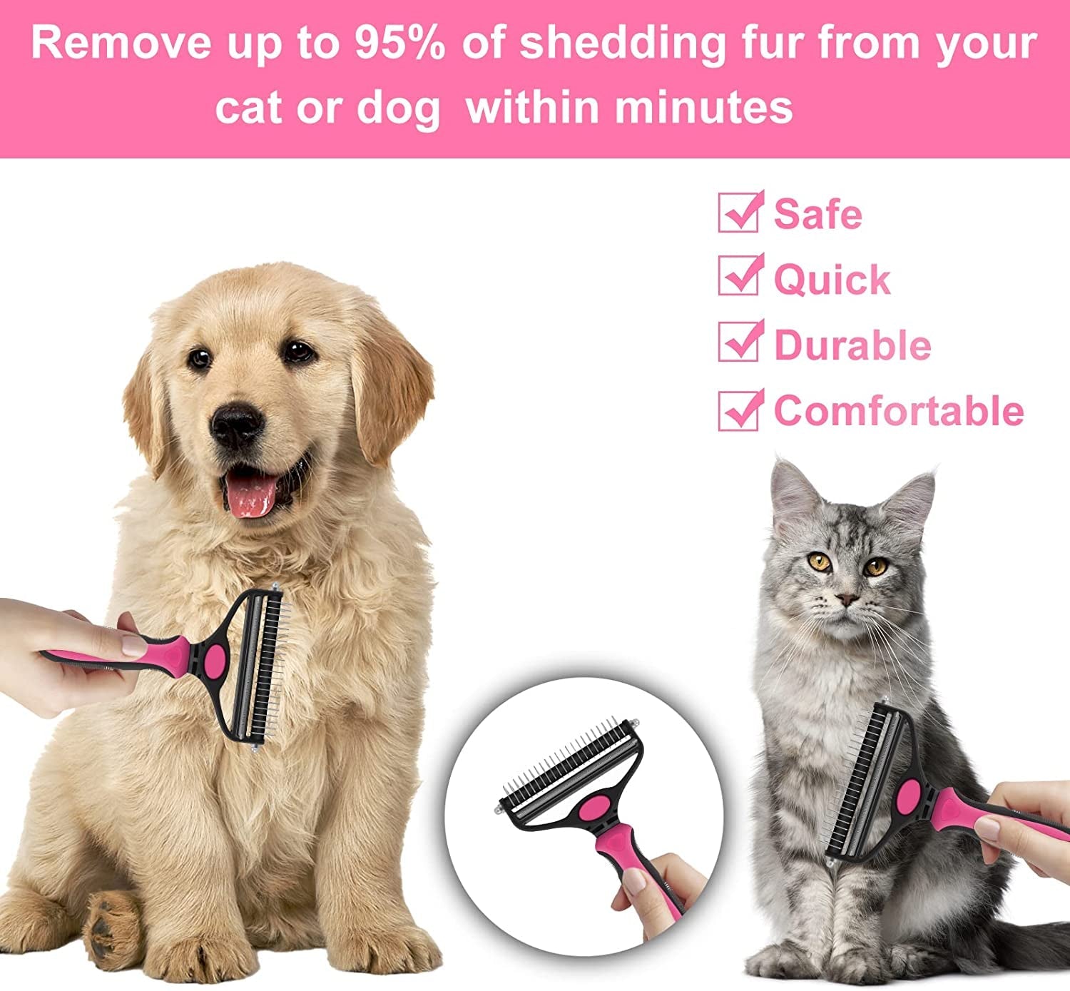 Dog Brush and Cat Brush, 2 in 1 Pet Undercoat Rake Grooming Tool for Deshedding, Mats & Tangles Removing, Shedding Brush and Dematting Comb for Large Small Dogs & Cats' Long & Short Hair Remover - pet needs7445032484412Dog Brush and Cat Brush, 2 in 1 Pet Undercoat Rake Grooming Tool for Deshedding, Mats & Tangles Removing, Shedding Brush and Dematting Comb for Large Small Dogs & Cats' Long & Short Hair Removerpet needs